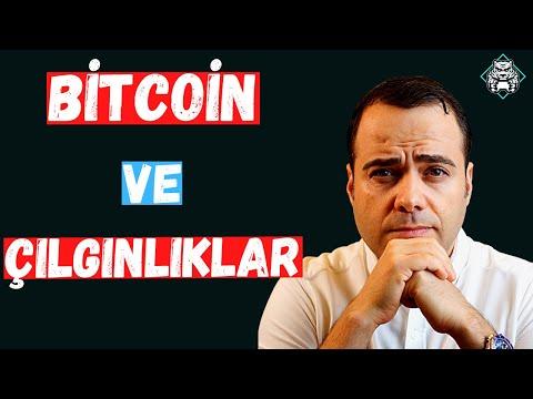 Bitcoin ve Çılgınlıklar