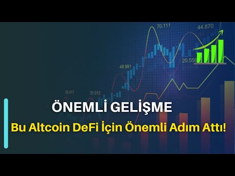 Bu Altcoin DeFi İçin Önemli Adım Attı!