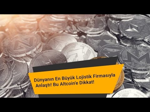 Dünyanın En Büyük Lojistik Firmasıyla Anlaştı! Bu Altcoin’e Dikkat!