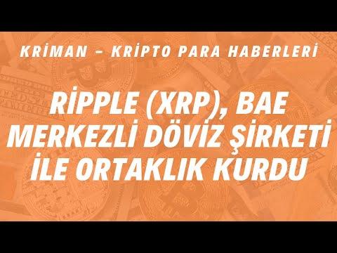 Ripple (XRP), BAE Merkezli Döviz Şirketi ile Ortaklık Kurdu / Kripto Para Haberleri