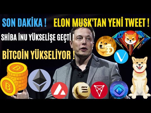 SON DAKİKA !#ELON MUSK YİNE TWEETLEDİ !#SHİBA İNU YÜKSELİŞE GEÇTİ !#BİTCOİN UÇABİLİR DİKKAT !#2021.