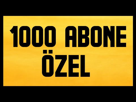 1000 Abone Özel Videosu