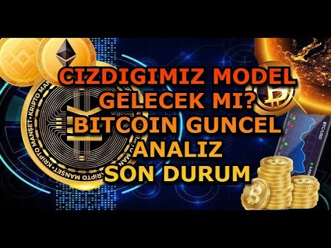 CIZDIGIMIZ MODEL GELECEK MI? / BITCOIN GUNCEL ANALIZ / SON DURUM