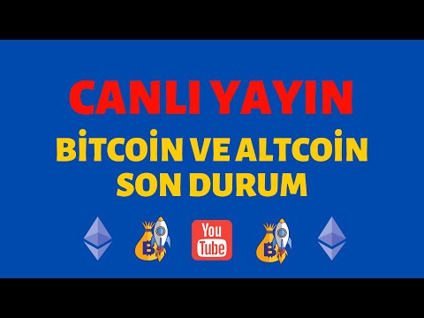 BİTCOİN VE ALTCOİN SON DURUM – CANLI YAYIN – 5 #bitcoin #altcoin #nft #metaverse #kripto #eth