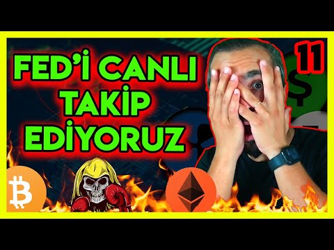 ACİL! FED BU AKŞAM SERT YAPIŞTIRACAK! BITCOIN VE ALTCOİNLERDE BÜYÜK HAREKETLER GELECEK! #11