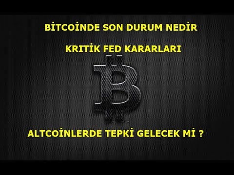 #BİTCOİN SON DURUM #FED KARARLARI PİYASAYI NASIL ETKİLEYECEK ?   #KRİPTOPARA #ALTCOİN #ETHEREUM